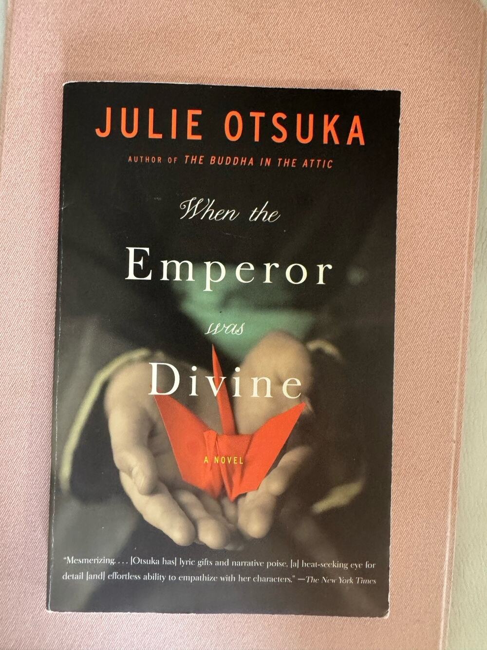 When the Emperor was Divine by Julie Otsuka PB (fc206-5/b0331)
